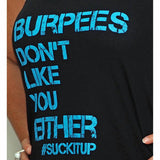 Burpees Don't Like You Either Women's Black Tank