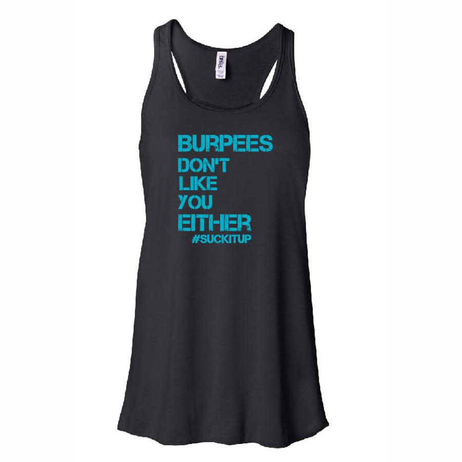 Burpees Don't Like You Either Women's Black Tank