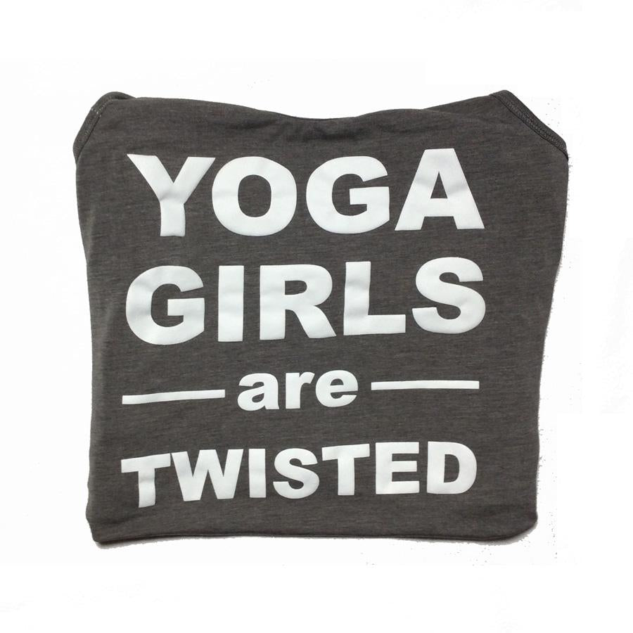 Yoga Girls Are Twisted Slouch Tank