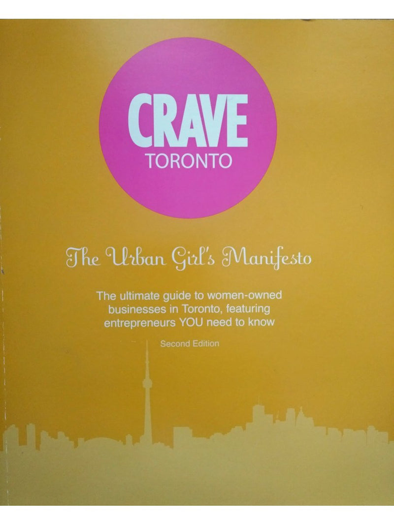 Crave Toronto<br>Aug. 2013