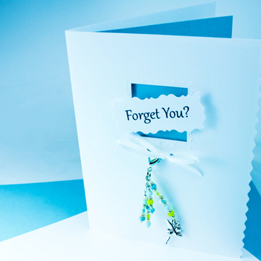 Forget You Greeting Card & Charm